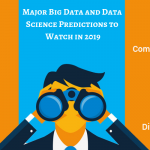 Major Data Science and Big Data Predictions To Watch In 2019